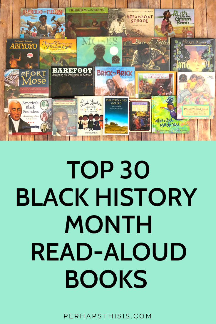 Top 30 Black History Month Picture and Chapter Books African American