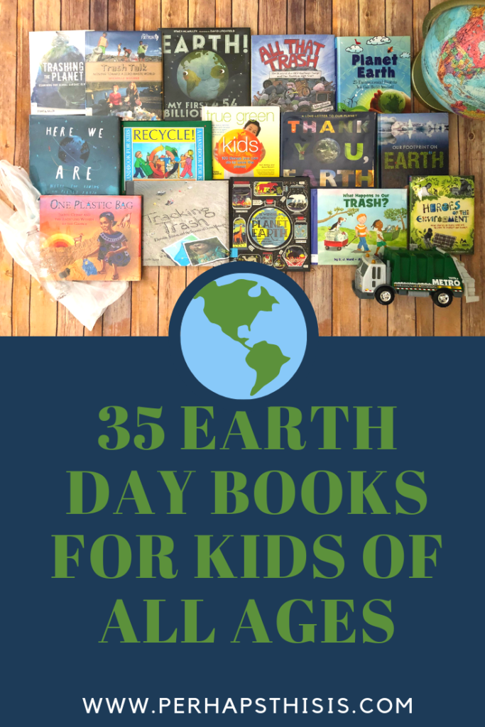 Here is our list of 35 of the best Earth Day books for kids of all ages. These are a great read-aloud addition to your Earth Day activities. They feature our planet's beauty, the man-made problems its facing, and what we all can do to help protect our blue planet. 

#recycle #pacificgarbagepatch #environment