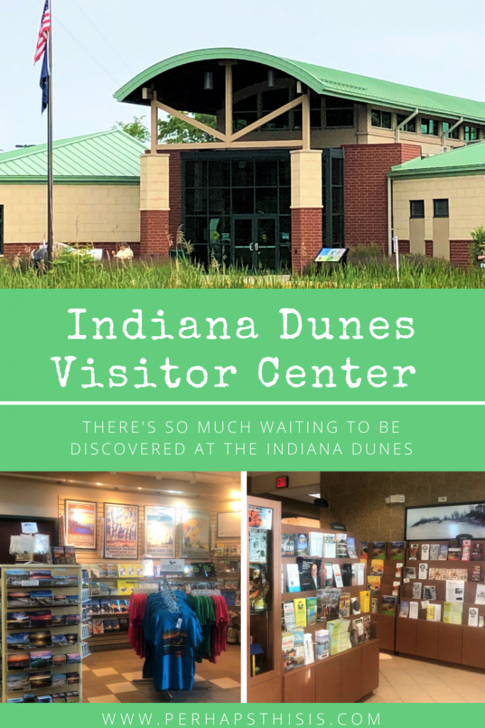 Indiana Dunes National park Visitor Center