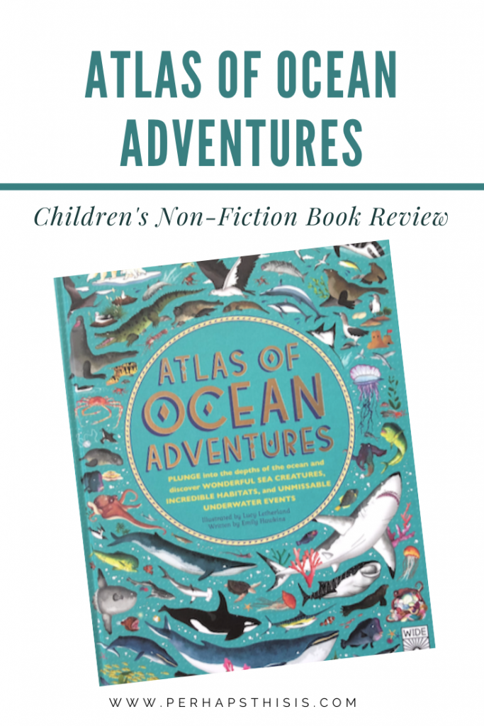 Atlas of Ocean Adventures Book Review