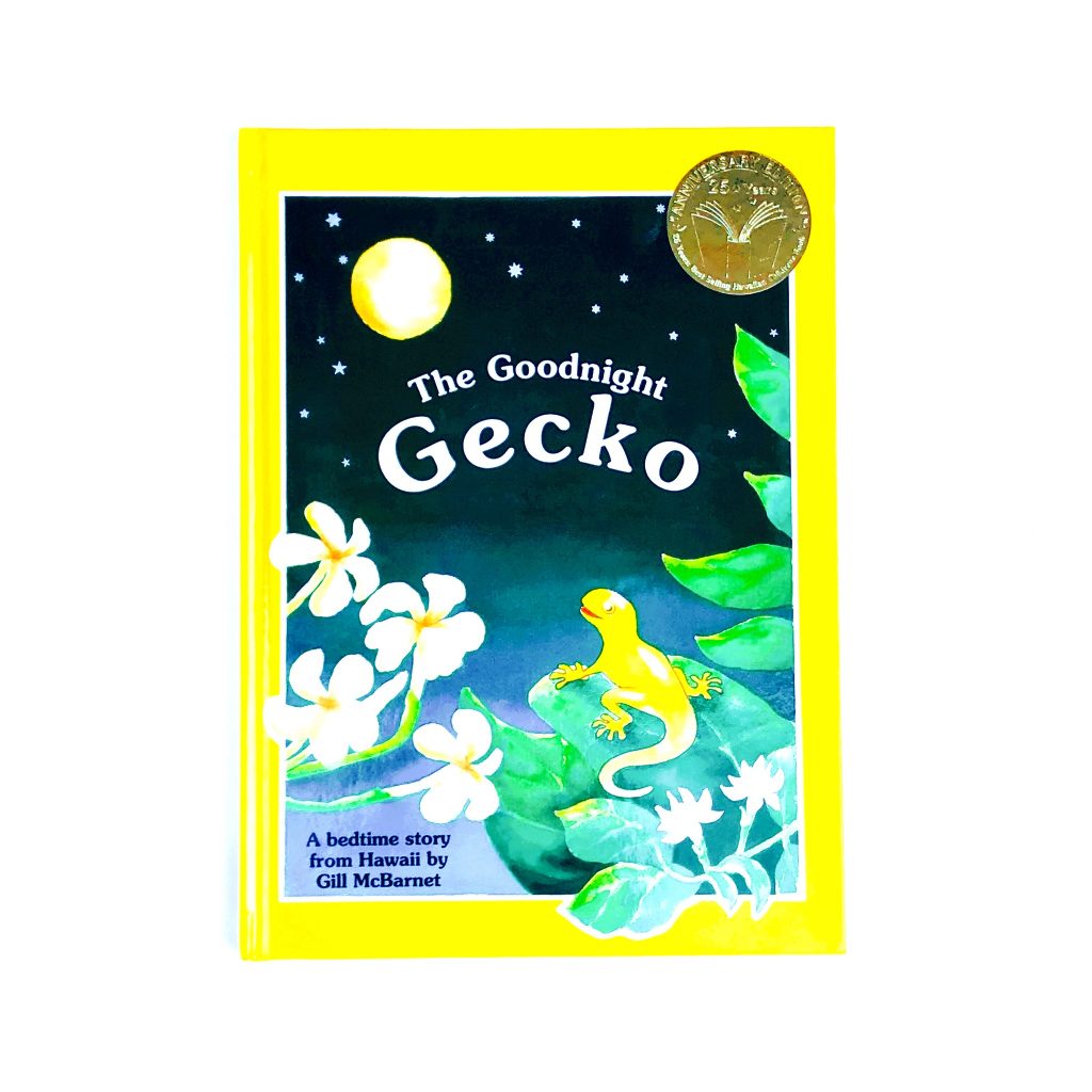 The Goodnight Gecko.  Children's books about Hawaii. Hawaiian Children's Books. 