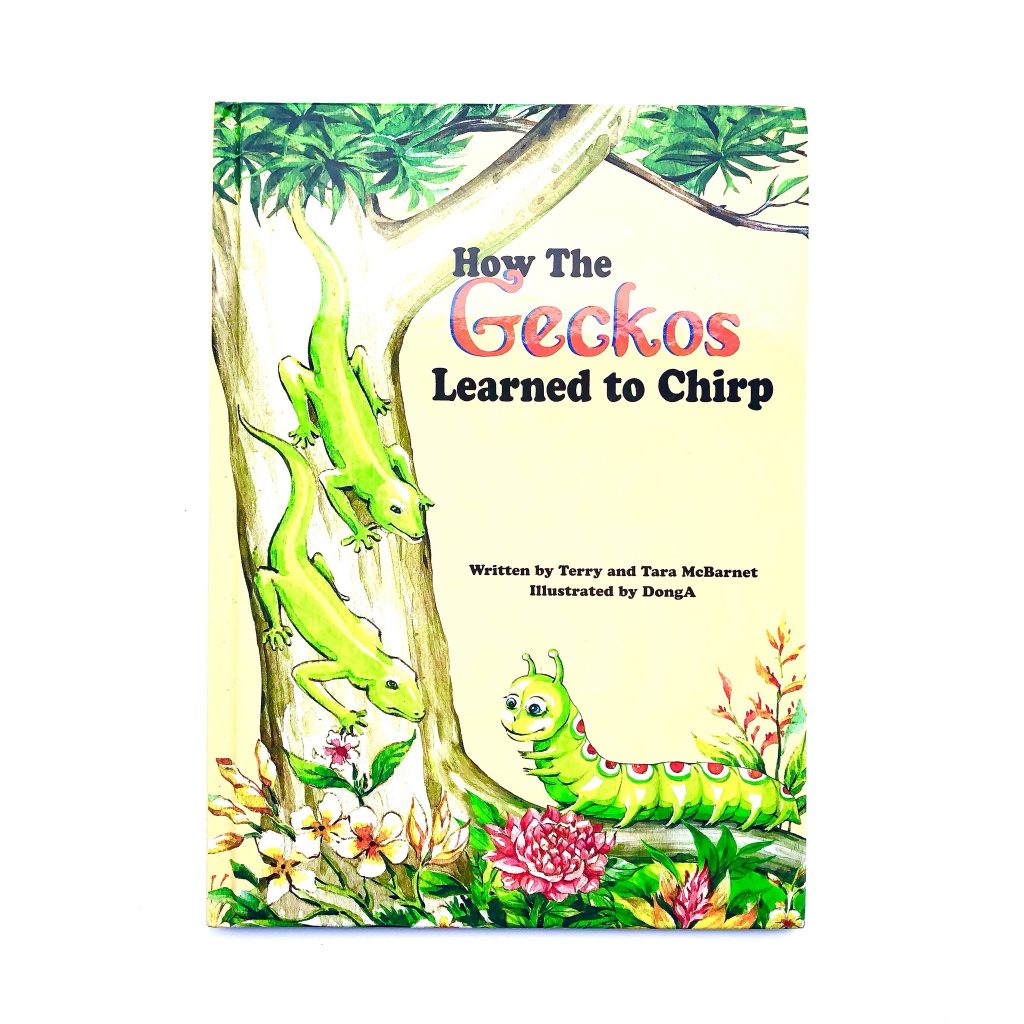 How the Geckos Learned to Chirp. Children's books about Hawaii.  Hawaiian Children's Books. 