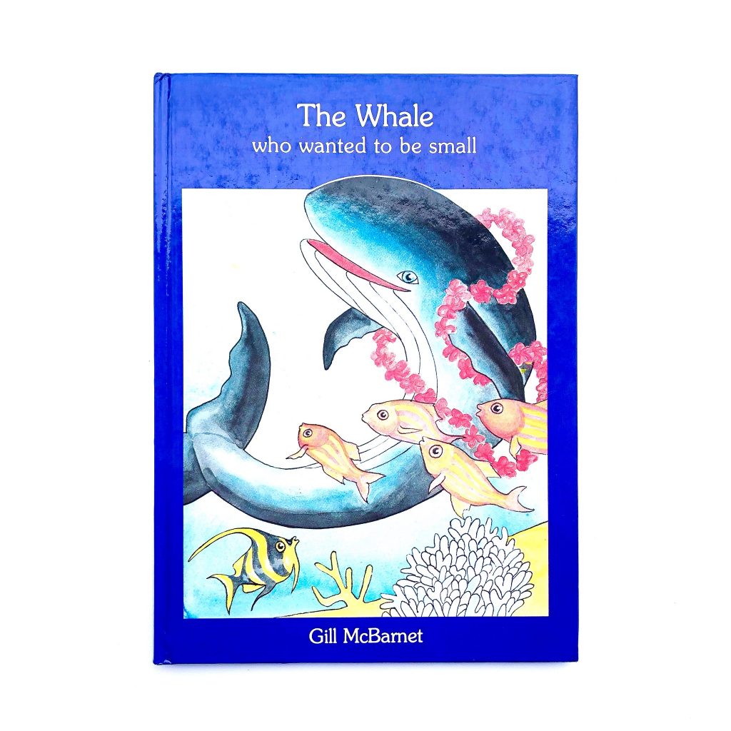 The Whale Who Wanted to Be Small. Kanani the humpback whale.  Hawaiian Children's Books. Children's books about Hawaii. 