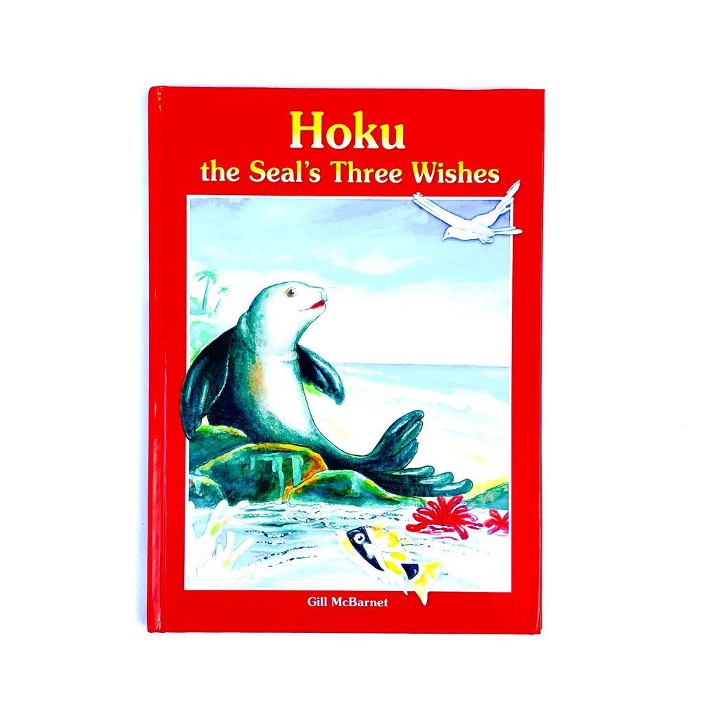 Hoku the Seal's Three Wishes.  Children's books about Hawaii.  Hawaiian Children's Books. 