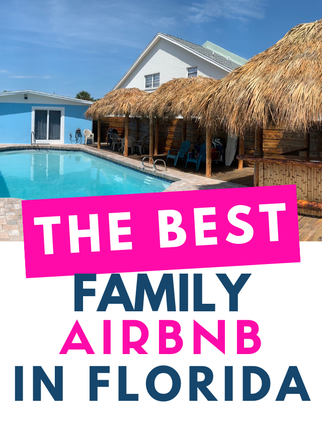 Family Airbnb Florida