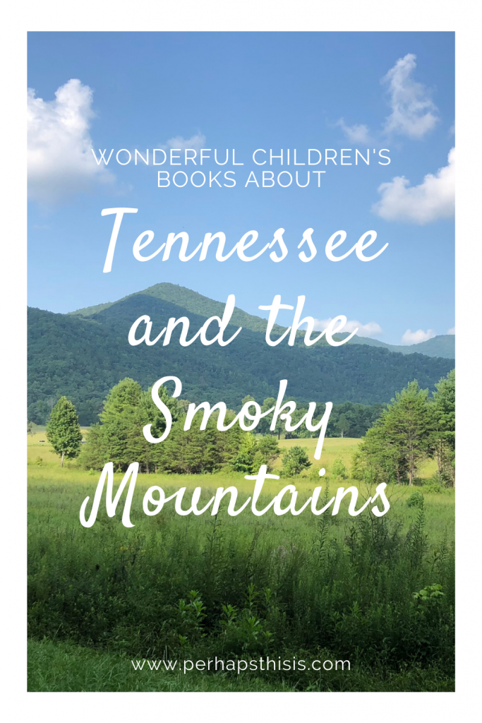 Children's Books About Tennessee and Smoky Mountains